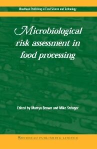 دانلود کتاب ارزیابی ریسک‌های میکروبیولوژیکی در فرایندهای غذایی